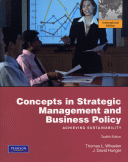 Concepts in Strategic Management and Business Policy, 12e